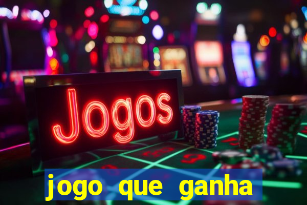 jogo que ganha dinheiro no cadastro sem deposito